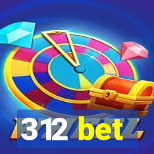 312 bet